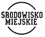 ŚRODOWISKO MIEJSKIE